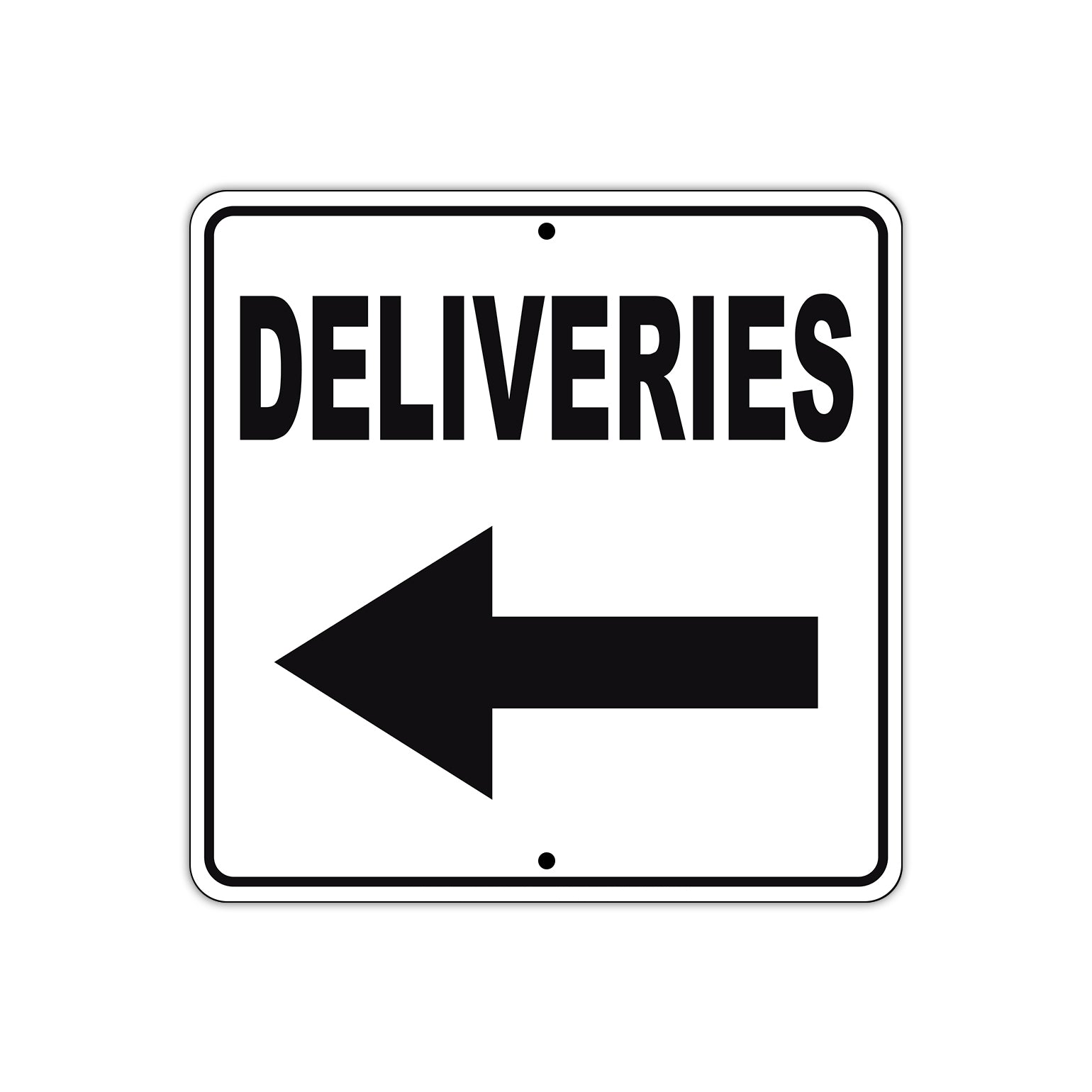 Deliveries Left Side Directional Metal Sign  