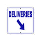 Deliveries Right Down Side Directional Metal Sign Plate