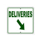 Deliveries Right Down Side Directional Sign Plate