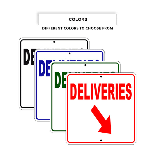 Deliveries Right Down Side Directional Signs