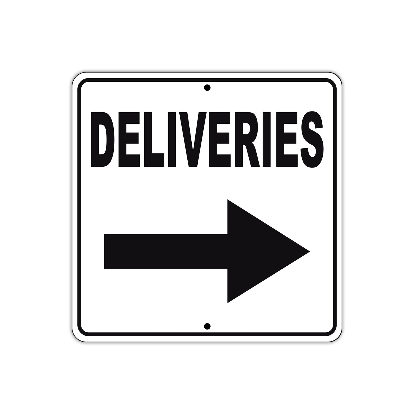Deliveries Right Side Directional Metal Sign 