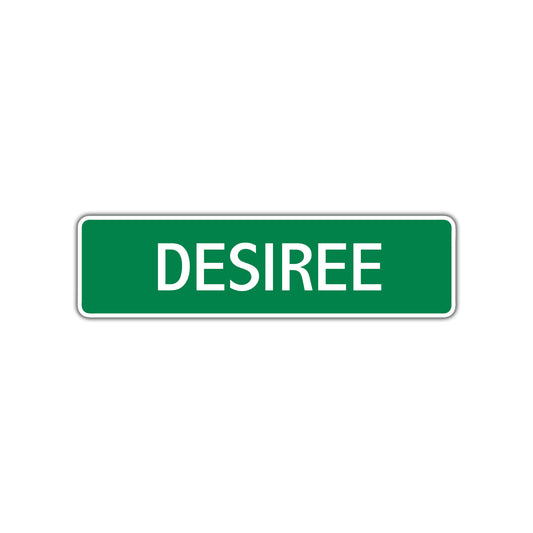 Desiree Street Sign
