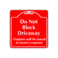 Do Not Block Driveway Square Sign