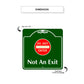 Do Not Enter Not An Exit Square Aluminum Sign Dimension