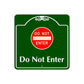Do Not Enter Square Aluminum Metal Sign