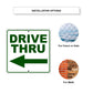 Drive Thru Left Side Directional Metal Sign Installation Options