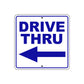 Drive Thru Left Side Directional Metal Sign Plate