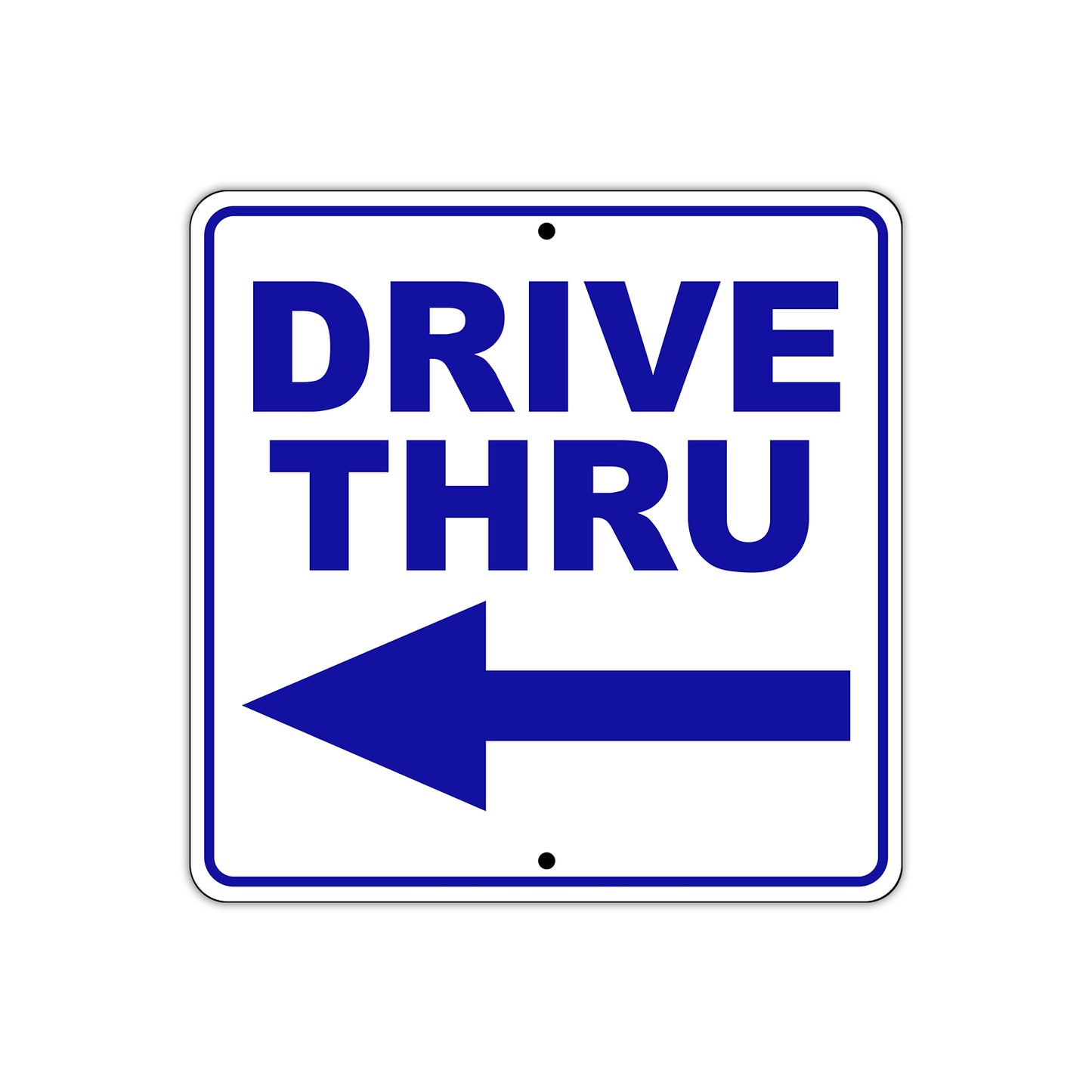 Drive Thru Left Side Directional Metal Sign Plate