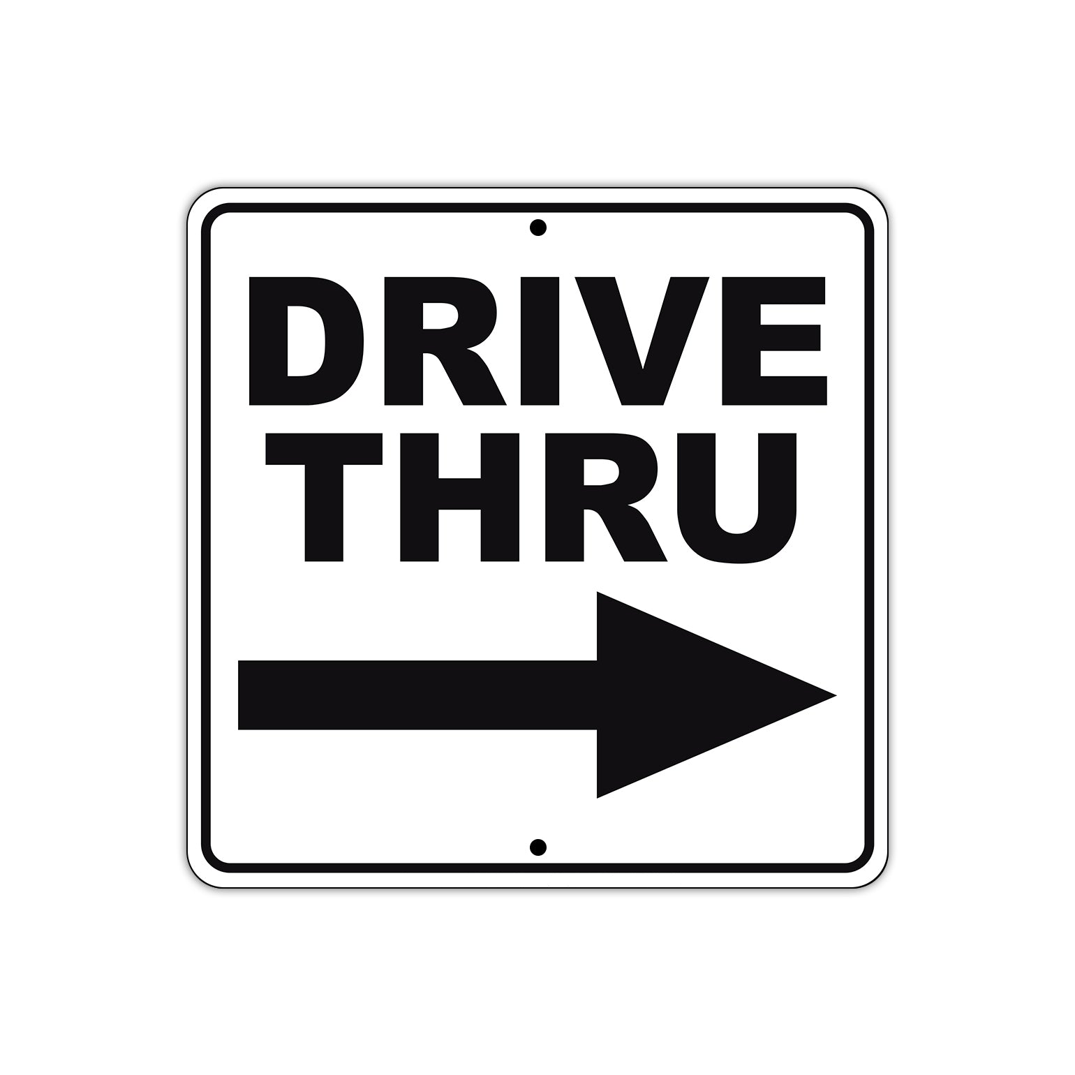 Drive Thru Right Side Directional Metal Sign 