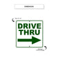 Drive Thru Right Side Directional Metal Sign Dimension