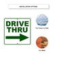 Drive Thru Right Side Directional Metal Sign Installation Options
