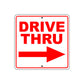 Drive Thru Right Side Directional Sign
