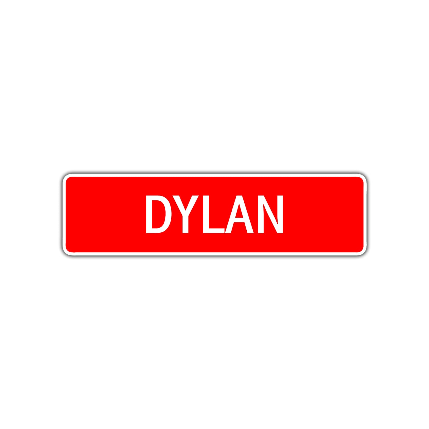 Dylan Street Sign