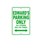 Edward's Name Parking Only All Others Will Be Towed Sign Plate