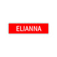 Elianna Street Sign