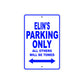 Elin's Name Parking Only All Others Will Be Towed Metal Sign  