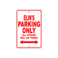 Elin's Name Parking Only All Others Will Be Towed Sign Plate