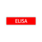 Elisa Street Sign