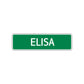 Elisa Street Sign Plate