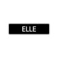 Elle Street Metal Sign  