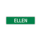 Ellen Street Sign Plate