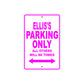 Ellis's Name Parking Only All Others Will Be Towed Metal Sign  