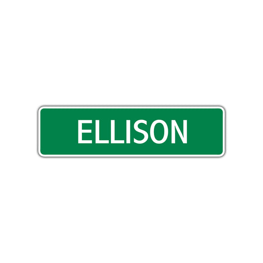 Ellison Street Sign