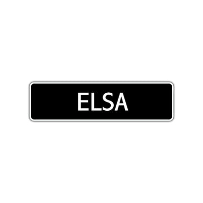 Elsa Street Metal Sign