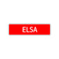 Elsa Street Sign