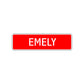 Emely Street Sign