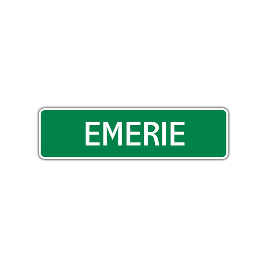 Emerie Street Sign