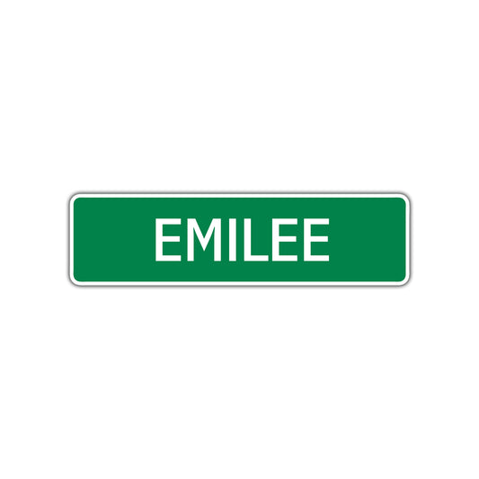 Emilee Street Sign