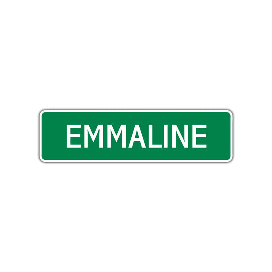 Emmaline Street Sign