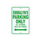 Emmalyn's Name Parking Only All Others Will Be Towed Metal Sign Plate