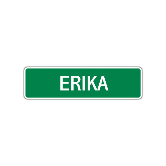 Erika Street Sign