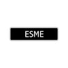 Esme Street Metal Sign Plate