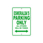 Esmeralda's Name Parking Only All Others Will Be Towed Metal Sign Plate