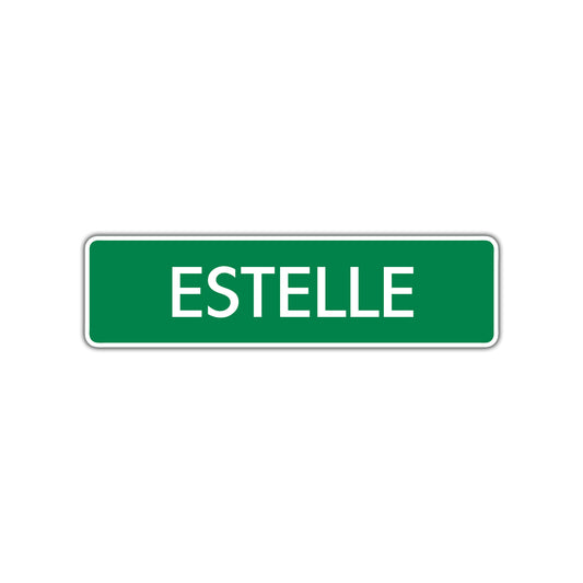 Estelle Street Sign