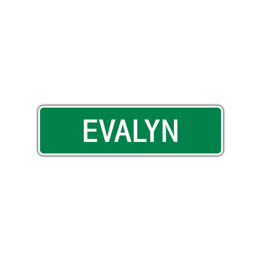 Evalyn Street Sign