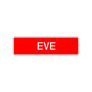 Eve Street Sign