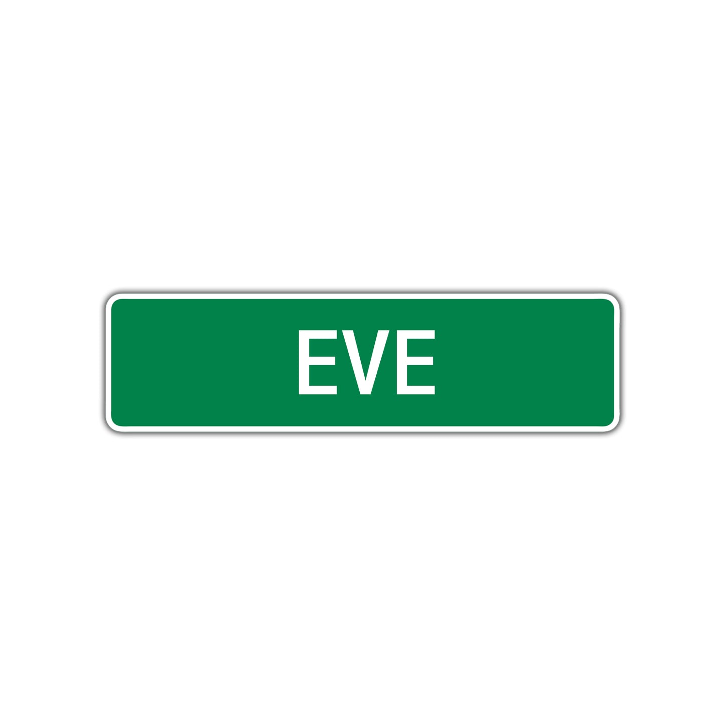 Eve Street Sign Plate