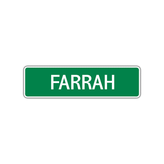 Farrah Street Sign