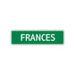 Frances Street Sign Plate