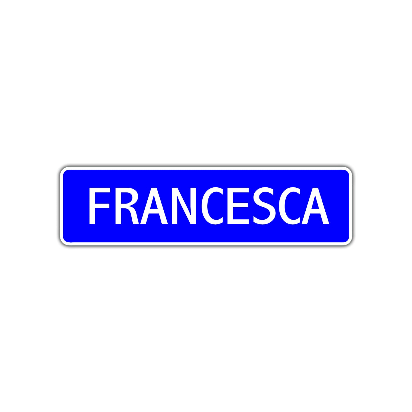 Francesca Street Metal Sign Plate