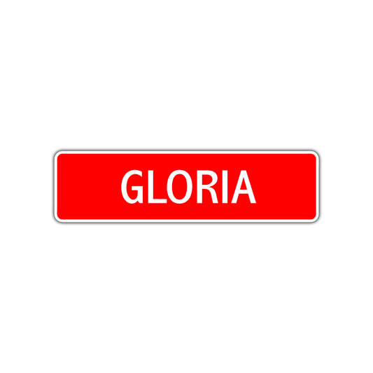 Gloria Street Sign