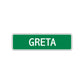 Greta Street Sign Plate
