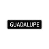 Guadalupe Street Metal Sign 