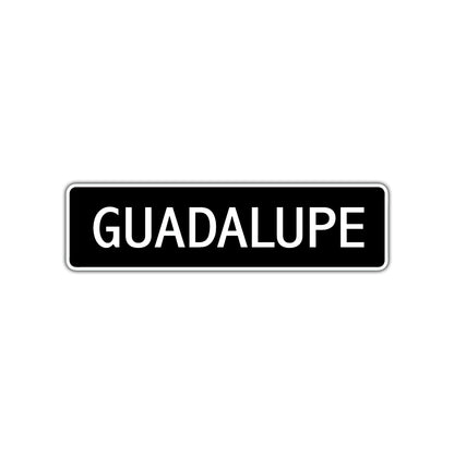 Guadalupe Street Metal Sign 