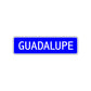 Guadalupe Street Metal Sign Plate