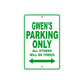 Gwen's Name Parking Only All Others Will Be Towed Metal Sign Plate